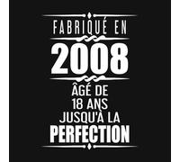 Fabriqué En 2008 Âgé de 18 ans Jusqu'à la Perfection: Livre d'or anniversaire 18 ans