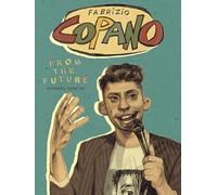 Fabrizio Copano: From The Future