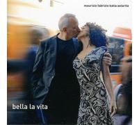Maurizio Fabrizio - Bella la Vita