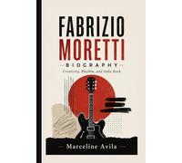 FABRIZIO MORETTI: Creativity, Rhythm, and Indie Rock