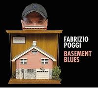 Fabrizio Poggi - Basement Blues