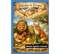 Fábulas de Esopo (análisis y traducción): Selección de Fábulas (PAU - Murcia)