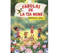 FÁBULAS DE LA TÍA MINE