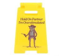 FABULETTA Hold On I'm Overstimulated Desk Sign With Frog Cowboy Illustration For Expressing Lighthearted Office Humor And Stress Relief(S)