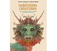 FABULEUSES CREATURES - RETOUR VERS LES DRAGONS ET LES LICORNES, LES GRIFFONS...: Retour vers les dragons et les licornes, les griffons et bien d'autres créatures encore