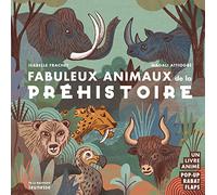 Fabuleux animaux de la préhistoire