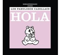 FABULOSOS CADILLACS - Hola