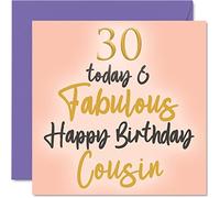 Fabulous 30th Birthday Cards for Cousin - 30 Today & Fabulous - Happy Birthday Card for Cousin from Relative, 145mm Family Greeting Cards Gift