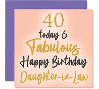 Fabulous 40th Birthday Cards for Daughter In Law - 40 Today & Fabulous - Happy Birthday Card for Daughter In Law from Mum Dad Law, 145mm Lovely Greeting Cards Gift