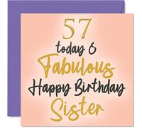 Fabulous 57th Birthday Cards for Sister - 57 Today & Fabulous - Happy Birthday Card for Sister from Brother, Little Gifts, 145mm Sibling Greeting Cards Gift
