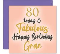 Fabulous 80th Birthday Cards for Gran - 80 Today & Fabulous - Happy Birthday Card for Gran from Granddaughter Grandson, 145mm Lovely Greeting Cards Gift Granny