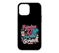 Fabulous at 27 Fearless Nurse in Scrubs 27th Birthday Woman Case for iPhone 12 Pro Max