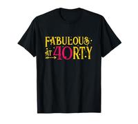 Fabulous At Forty 40th Birthday Party 40 Years Party Gift T-Shirt