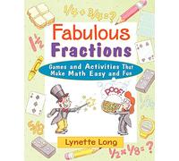 Fabulous Fractions: Games and Activities That Make Math Easy and Fun: 3 (Magical Math)