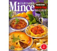 Fabulous Mince Recipes - Family Circle - Step-by-Step ("Family Circle" Step-by-step S.)