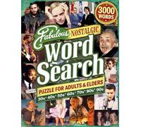 Fabulous Nostalgic Word Search Puzzle For Adults & Elders: A relaxing, low-stress activity designed for comfort and enjoyment, Perfect as a thoughtful gift for birthdays, holidays, or quiet moments