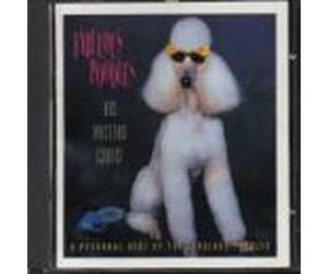 Fabulous Poodles, the - His Masters Choice
