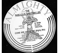 Fabulous Spectrelles - Come See About Me-12"