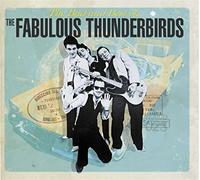 Fabulous Thunderbirds - Bad & Best Of Fabulous T