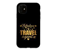 Fabulous Travel Agent Witty Saying Funny Case for iPhone 11