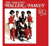 Fabulous Waller Family - Love Moods [Re-Issue]