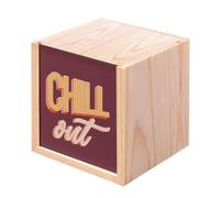 Fabulous Wooden Box - Chill Out Typography Retro 90's Text Message (10 x 10 x 10 cm)