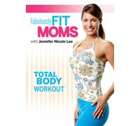 Fabulously Fit Moms: Total Body Workout [DVD] [Region 1] [US Import] [NTSC]