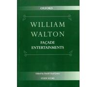 Façade Entertainments: Study score (William Walton Edition)