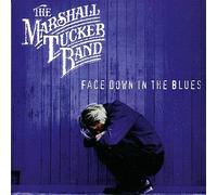 Face Down in the Blues by Marshall Tucker Band
