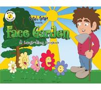 Face Garden: A Laugh-Along Songbook (Giggle Spoon Presents)