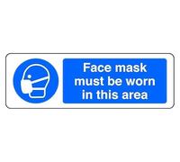 Face Mask Must Be Worn In This Area - safety sign - 1.2mm Rigid plastic for indoor/outdoor usage (150mm x 50mm) Viewing Distance within 3m.