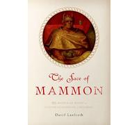 FACE OF MAMMON P: The Matter of Money in English Renaissance Literature