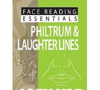 Face Reading Essentials -- Philtrum & Laughter Lines