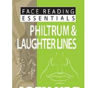FACE READING PHILTRUM LAU (Face Reading Essentials)