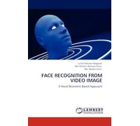 Face Recognition from Video Image: A Novel Biometric Based Approach