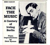 Face the Music: A Century of Irving Berlin (1988-05-03)