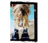 Face the Music (Diary of a Teenage Girl: Chloe): Chloe: Book 4: 04