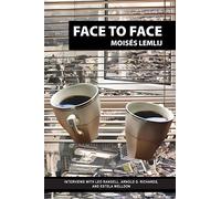 Face to Face: Interviews with Leo Rangell, Arnold Richards, and Estela Welldon