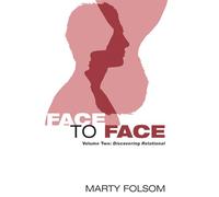Face to Face: Volume 2: Discovering Relational