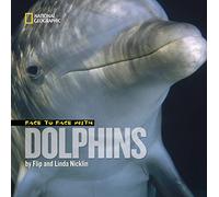 Face to Face with Dolphins (Face to Face with Animals) (Face to Face (Paperback National Geographic))