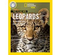 Face to Face with Leopards: Level 6 (National Geographic Readers)
