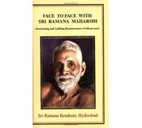Face to Face with Sri Ramana Maharshi - Reminiscnces