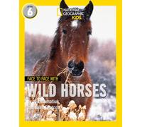 Face to Face with Wild Horses : Level 6