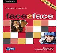face2face Elementary Workbook without Key: Elementary Workbook Without Answer Key