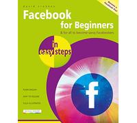 Facebook for Beginners in easy steps