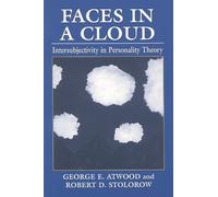 Faces in a Cloud: Intersubjectivity in Personality Theory
