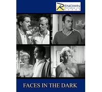 Faces In The Dark