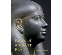 Faces of Ancient Egypt: Portraits from the Museum of Fine Arts, Boston