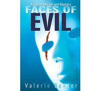 Faces of Evil: A Tale of Murder and Mystery