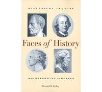 Faces of History - Historical Inquiry from Herodotus to Herder (Paper)